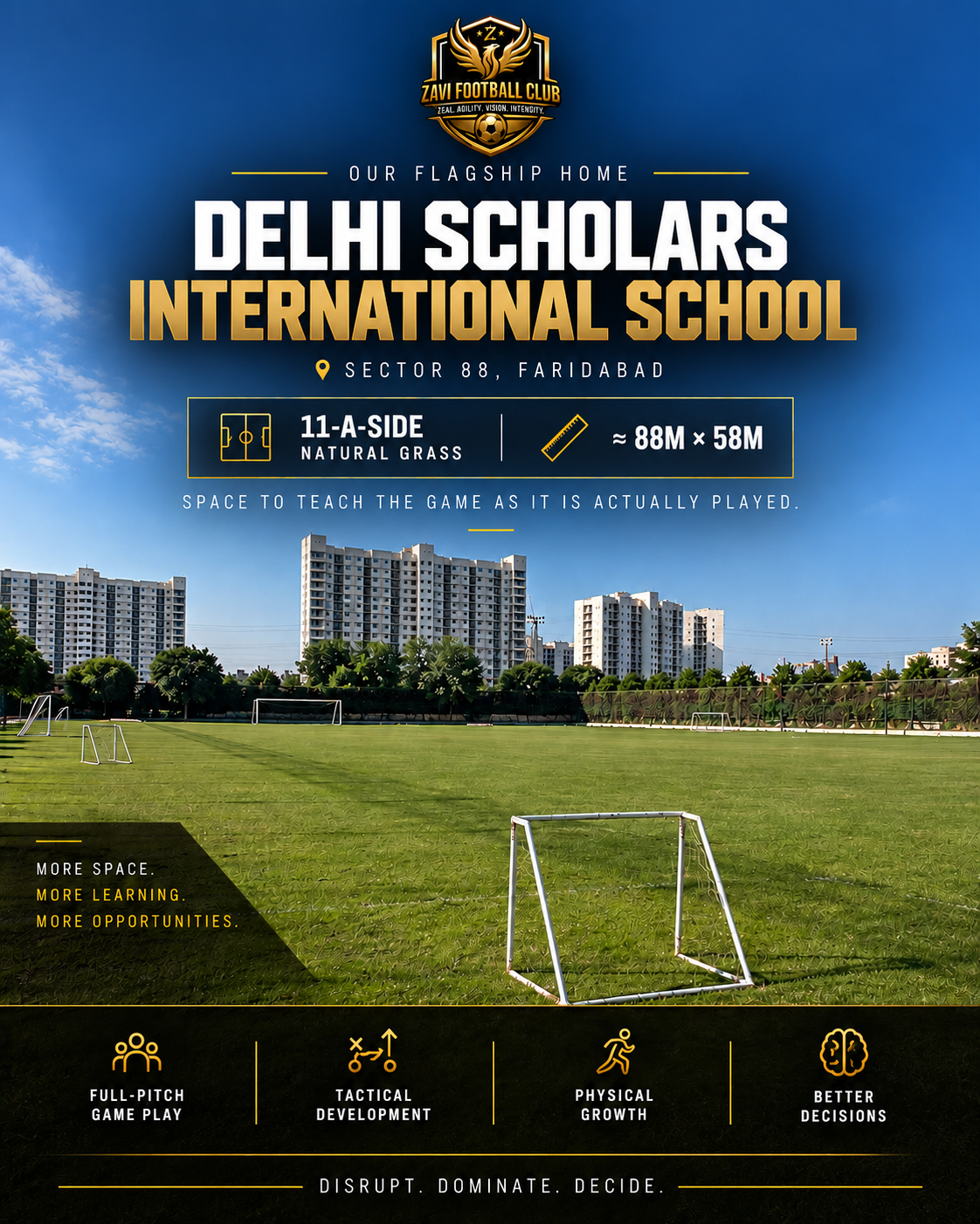 Delhi Scholars International School — Zavi FC training centre