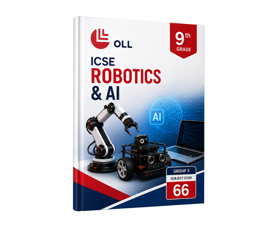 OLL ICSE Class 9 Robotics & AI textbook